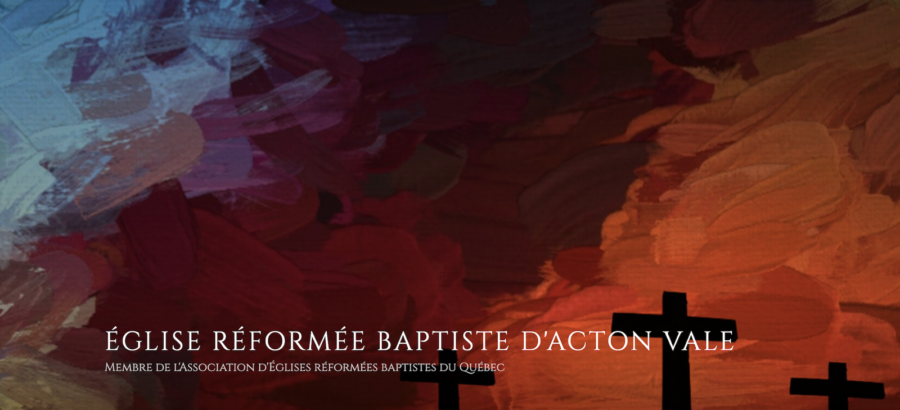 Église Réformée Baptiste d’Acton Vale