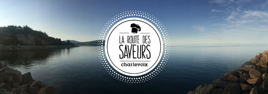 La Route des Saveurs de Charlevoix