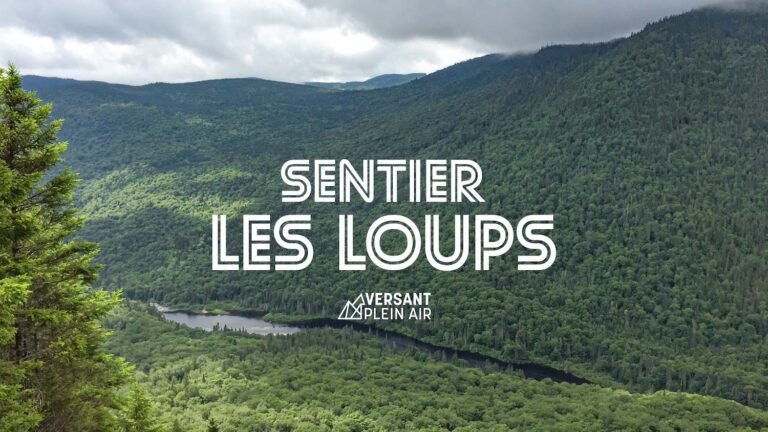 Sentier Les Loups - Sépaq