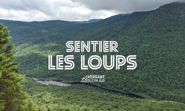 Sentier Les Loups - Sépaq